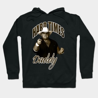 Dusty Rhodes "Hard Times" Hoodie